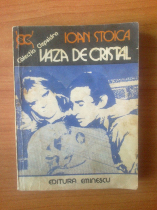 n5 Ioan Stoica - Vaza de cristal