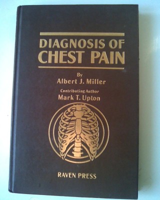DIAGNOSIS OF CHEST PAIN - Albert J. Miller (5+1)5 foto