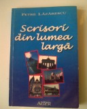 Scrisori din lumea larga - Petre Lazarescu (5+1)5