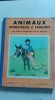 Animaux domestiques et familiers - Marie-Madeleine, Franc Nohain/ bogat gravata