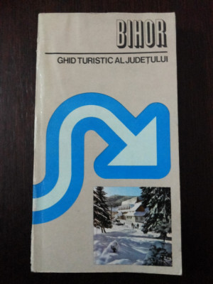 BIHOR - GHID TURISTIC - HARTA - Ignatie Berindei, Ioan Godea - 1979, 196 p. foto