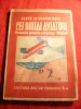 Cei Dintai Aviatori - Fratii Wright, I. Colesiu, Ed. Bucur Ciobanu, Ilustratii - Carte Istorie Aviație