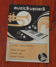 partitura - muzica usoara de Aurel Giroveanu - Ed. Muzicala !!! foto