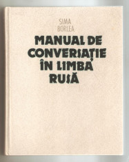 Sima Borlea-Manual de conversatie in limba rusa+mic dictionar rus-roman+bonus foto