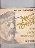 Anton Bacalbasa - Mos Teaca - Din viata militara, Alta editura