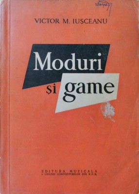 MODURI SI GAME - Victor M. Iusceanu foto