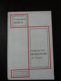 SENTIMENTUL ROMANESC AL FIINTEI - Constantin Noica - Ed. Eminescu, 1978, 198 p.