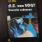 SOARELE SUBTERAN - A.E. van Vogt - Traducere Silvia Colfescu - 1993, 157 p.