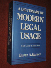 Dictionar juridic englez explicativ (A dictionary of modern legal usage ) - Bryan A. Garner (Oxford) foto