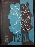 OVIDIU FASTELE - Scriitori greci si latini VIII - Academiei, 1965, 282 p., Alta editura