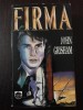 Firma - John Grisham, Rao, 1993, 510 p. - Roman Beletristica