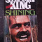 SHINING - Stephen King -Traducere Ruxandra Toma - 1993, 510 p.