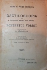 DACTILOSCOPIA SAU IDENTIFICAREA PRIN IMPRESIUNILE DIGITALE DELA MAINI PORTRETUL VORBIT - D . CALINESCU foto