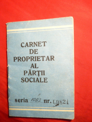 Carnet de Proprietar al Partii Sociale ,inseriat , numerotat foto