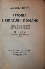 ISTORIA LITERATURII ROMANE - GABRIEL DRAGAN foto