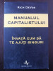 MANUALUL CAPITALISTULUI - Rich DeVos - 2009, 407 p., Alta editura
