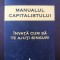 MANUALUL CAPITALISTULUI - Rich DeVos - 2009, 407 p.