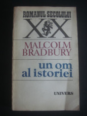 MALCOLM BRADBURY - UN OM AL ISTORIEI foto