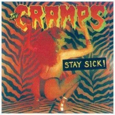 Cramps - Stay Sick! -Reissue- ( 1 CD ) foto