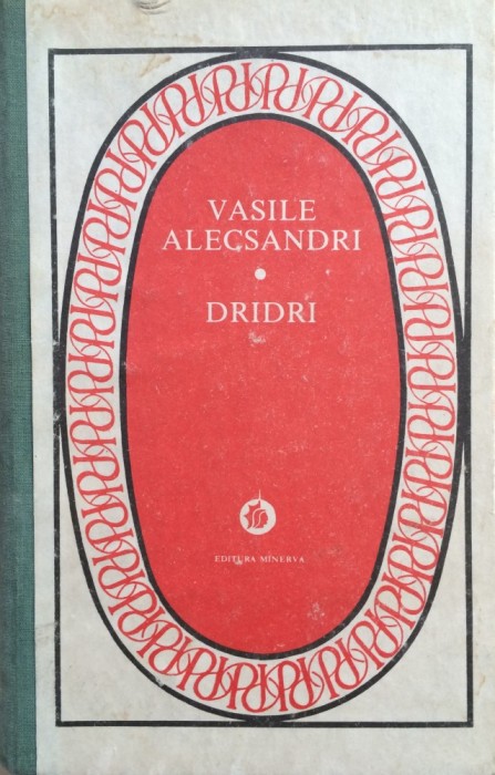 DRIDRI - Vasile Alecsandri