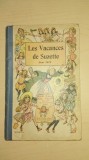 Cumpara ieftin Les vacances de Suzette/ 1914