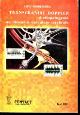 Transcranial doppler si etiopatogenia accidentelor vasculare cerebrale - Autor : Liviu Pendefunda - 133627 foto