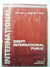 DREPT INTERNATIONAL PUBLIC - MARTIAN I. NICIU ( 1389 ) foto