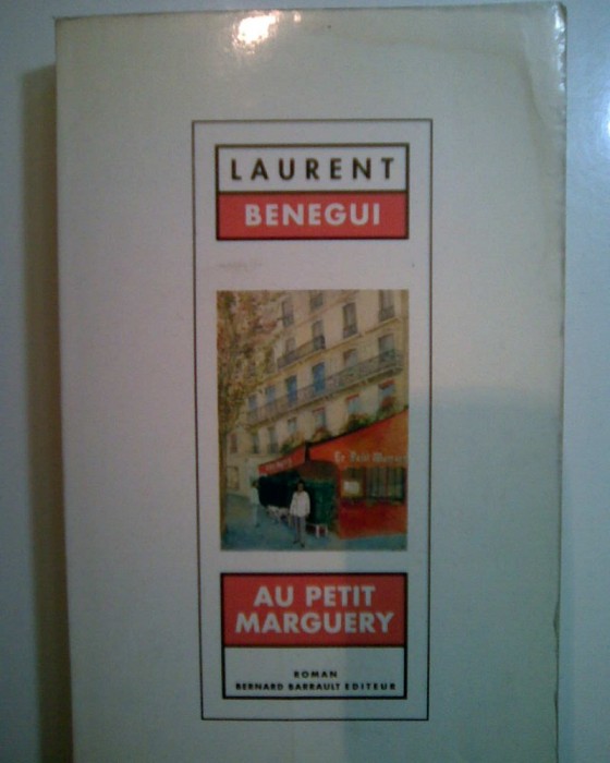 Au petit Marguery - Laurent Benegui (5+1)5