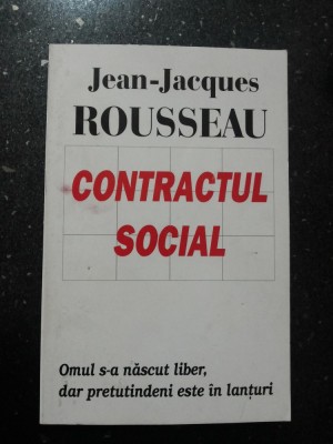 CONTRACTUL SOCIAL -- Jean-Jaques Rousseau --126 p. foto