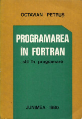 Programarea in fortran - Autor : Octavian Petrus - 97135 foto