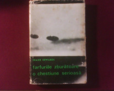 Frank Edwards Farfuriile zburatoare - o chestiune serioasa foto