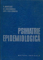 Psihiatrie epidemiologica - Autor : V. Angheluta, St. Nica Udagiu, Lidia Nica Udagiu - 133562 foto