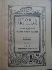 Istoria Artelor - Hendrik Van Loon ,524506 foto