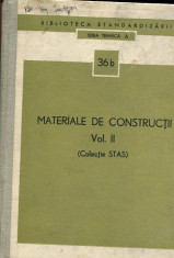 Materiale de constructii- vol.II - Autor : - - 88643 foto