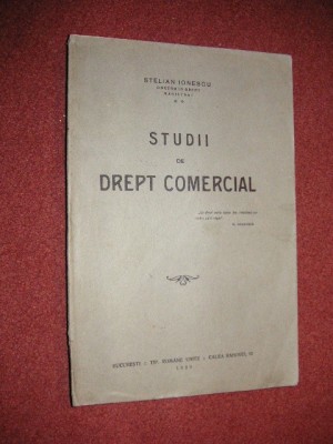 Stelian Ionescu - Studii de drept comercial (1929) foto