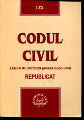 Codul civil- legea nr.287, 2009 privind codul civil republicat - Autor : - - 139389 foto