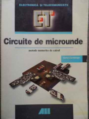 Circuite De Microunde Metode Numerice De Calcul - Stefan Cantaragiu ,524631 foto