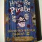 HOW TO BE PIRATE BY HICCUP HORRENDOUS HADDOCK - Cressida Cowell (5+1)5