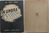 Dr. Petru Groza , In umbra celulei , 1945 , editia 1 , exemplar 43 / 400