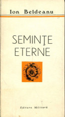 Seminte eterne - Autor : Ion Beldeanu - 92504 foto