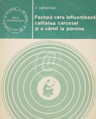 Factorii care influenteaza calitatea carcasei si carnii la porcine