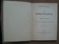 Edmond Rostand - Les Romanesques (in limba franceza)