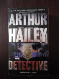 DETECTIVE - Arthur Halley - 1998, 595 p.; limba engleza, Alta editura