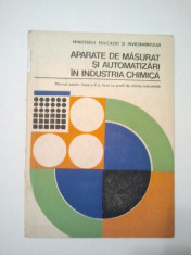 APARATE DE MASURAT SI AUTOMATIZARI IN INDUSTRIA CHIMICA - MIHAI TERTISCO * MAGDALENA ANTONESCU * AUREL STAMATA * ANA NEAGU ( 1480 ) foto