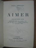 Paul Geraldy - Aimer (in limba franceza), Alta editura