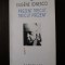PREZENT TRECUT, TRECUT PREZENT - Eugene Ionesco - 2002, 235 p.