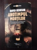 ANOTIMPUL MORTILOR - David Hewson - Alina Carac (traducere) - 2007, 442 p., Alta editura