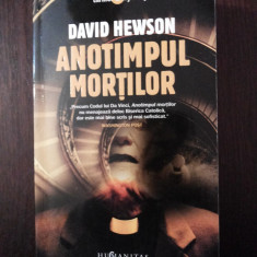ANOTIMPUL MORTILOR -- David Hewson - Traducere din engleza de Alina Carac -- 2007, 442 p.