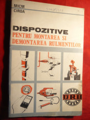 Catalog- Dispozitive pt Montare- demontare RULMENTI- MICM 1979 foto