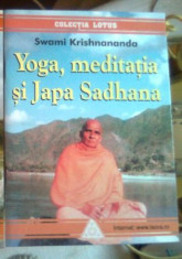 Yoga, meditatia si Japa Sadhana - Swami Krishnananda (Editura Teora, 1999) foto